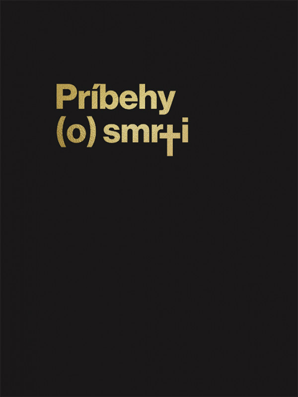 Ludmila Kasaj Poliačiková  – Príbehy (o) smrti 